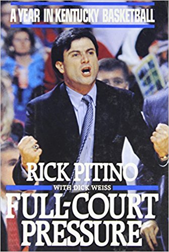Book Cover: Full-Court Pressure: A Year in Kentucky Basketball