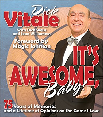 Book Cover: It's Awesome, Baby!: 75 Years of Memories and a Lifetime of Opinions on the Game I Love